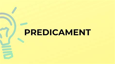word for predicament.